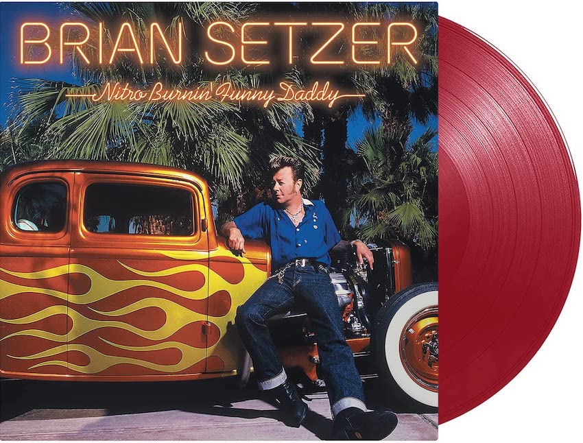 Setzer ,Brian - Nitro Burnin' Funny Daddy! ( Ltd Color Vinyl )